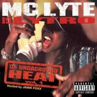 Da Undaground Heat, Vol. 1, MC Lyte, Excellent Explicit Lyrics, Import