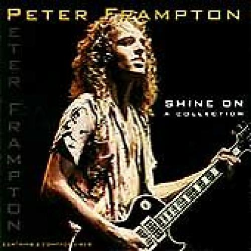 Shine on - A Collection, Peter Frampton, New