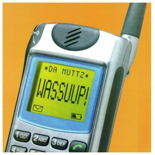 Wassup, Da Muttz, New Single