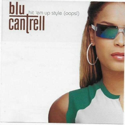 Hit 'Em up Style (Oops!), Blu Cantrell, New CD-single