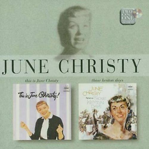 This Is June Christy / Those Kenton Days, Christy, June, New Original recording 